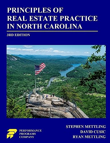 Principles of Real Estate Practice in North Carolina: 3rd Edition