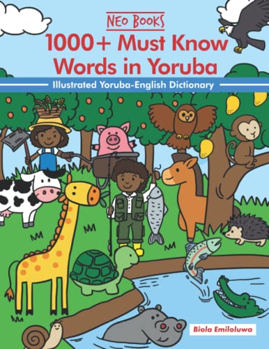 1000+ Must know words in Yoruba (1000+ Must know words of different Nigerian Languages)