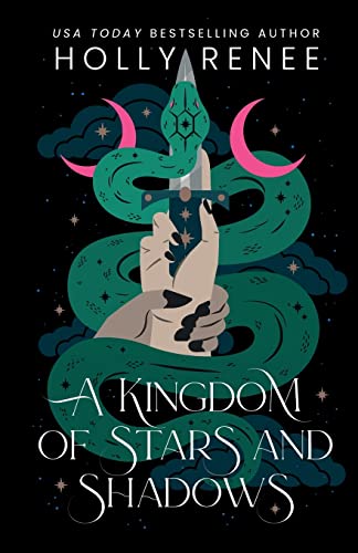 A Kingdom of Stars and Shadows- Special Edition: A Forbidden Fantasy Romance