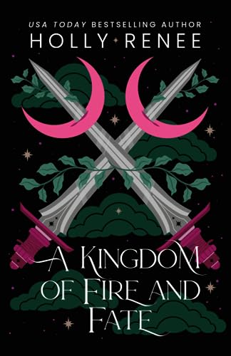 A Kingdom of Fire and Fate (Stars and Shadows)