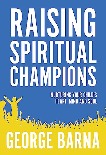 Raising Spiritual Champions: Nurturing Your Child