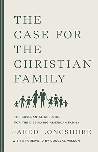 The Case for the Christian Family