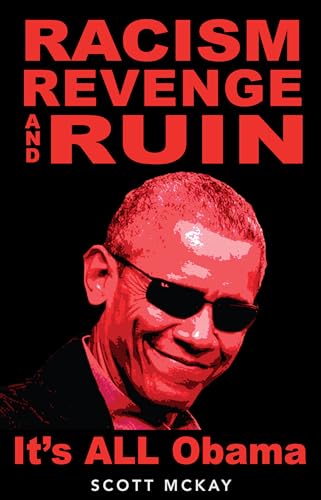 Racism Revenge and Ruin: It