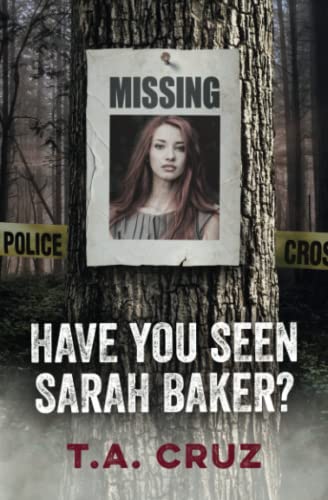 Have You Seen Sarah Baker?