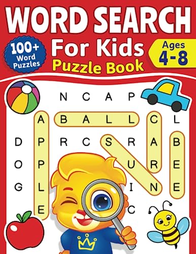 Word Search For Kids Puzzle Book: 100+ Word Puzzles | Fun Challenges For Children Ages 4-8 | Search and Find Words Activity Book With Multiple Levels Of Difficulty