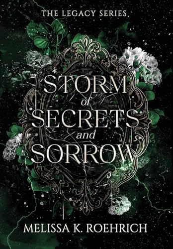 Storm of Secrets and Sorrow (Legacy)