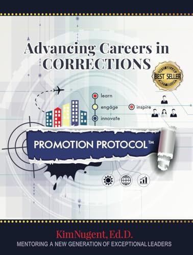 Promotion Protocol: Advancing Careers in Corrections (Paving Your Path)