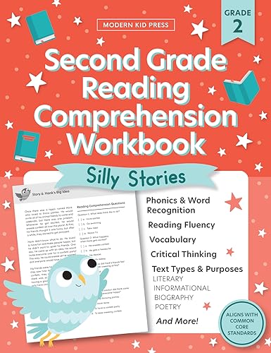 The 2nd Grade Reading Comprehension Workbook for Kids: Silly and Engaging Stories, Biographies, Poetry and Informational Text to Improve Reading Comprehension and Phonics (2nd Grade Workbooks)