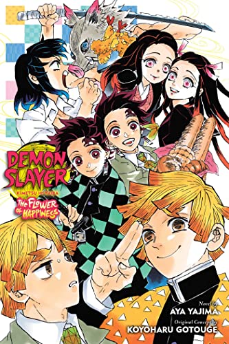 Demon Slayer: Kimetsu no Yaiba―The Flower of Happiness (Demon Slayer: Kimetsu no Yaiba Novels)