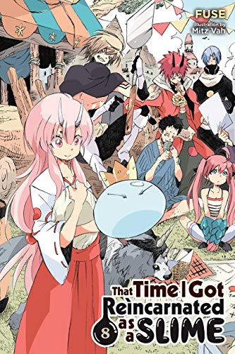 That Time I Got Reincarnated as a Slime, Vol. 8 (light novel) (Volume 8) (That Time I Got Reincarnated as a Slime (light novel), 8)