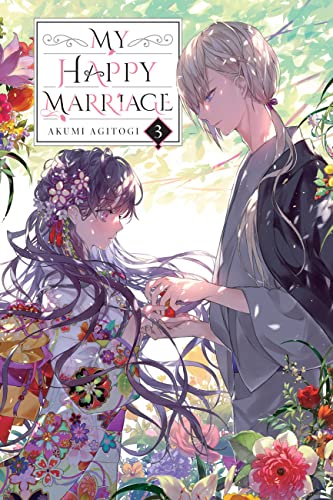 My Happy Marriage, Vol. 3 (light novel) (Volume 3) (My Happy Marriage (novel), 3)