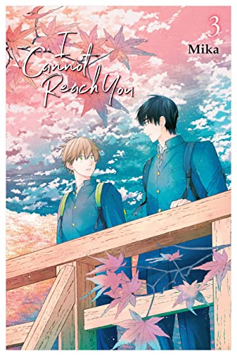 I Cannot Reach You, Vol. 3 (Volume 3) (I Cannot Reach You, 3)