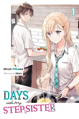 Days with My Stepsister, Vol. 1 (light novel) (Volume 1) (Days with My Stepsister (light novel), 1)