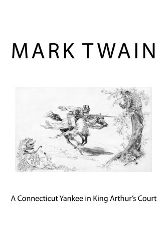 A Connecticut Yankee in King Arthur