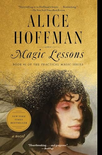 Magic Lessons: Book #1 of the Practical Magic Series (1)