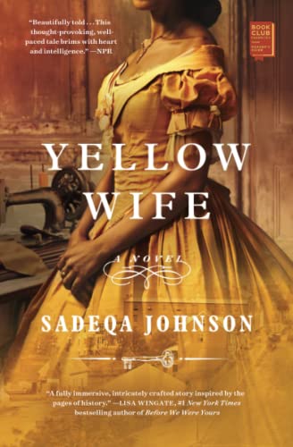 Yellow Wife: A Novel