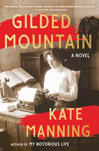 Gilded Mountain: A Novel