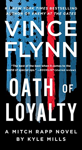 Oath of Loyalty (21) (A Mitch Rapp Novel)