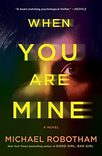 When You Are Mine: A Novel (Philomena McCarthy Series)