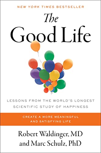 The Good Life: Lessons from the World