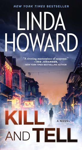 Kill and Tell: A Novel