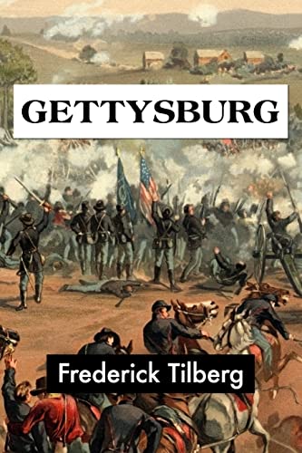 Gettysburg by Frederick Tilberg (Super Large Print)