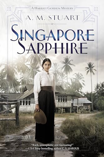 Singapore Sapphire (A Harriet Gordon Mystery)