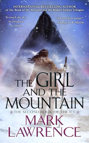 The Girl and the Mountain (The Book of the Ice)