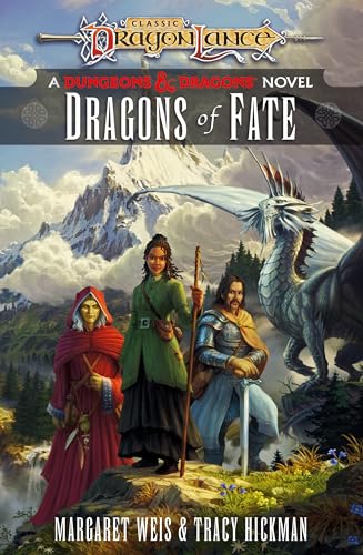 Dragons of Fate: Dragonlance Destinies: Volume 2