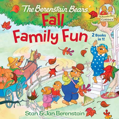 The Berenstain Bears Fall Family Fun (The Berenstain Bears