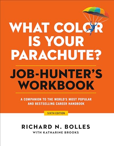 What Color Is Your Parachute? Job-Hunter