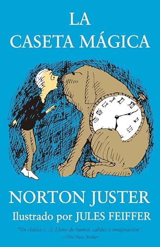 La caseta mágica _ The Phantom Tollbooth (Spanish Edition)