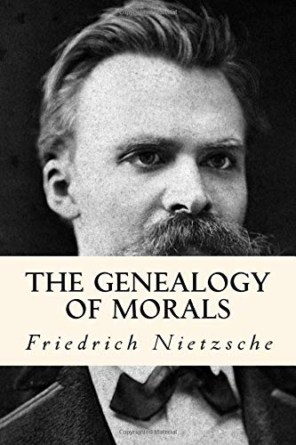 The Genealogy of Morals