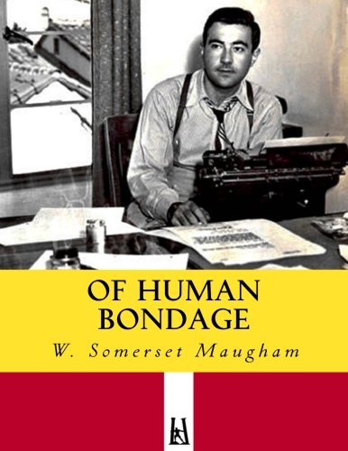 Of Human Bondage