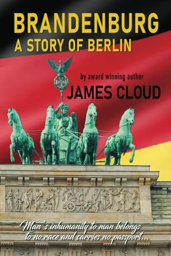 Brandenburg: A story of Berlin