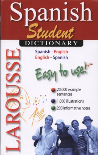 Larousse Student Dictionary Spanish-English_English-Spanish (Spanish and English Edition)