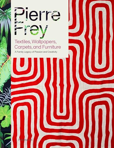 Pierre Frey: Textiles, Wallpapers, Carpets, and Furniture