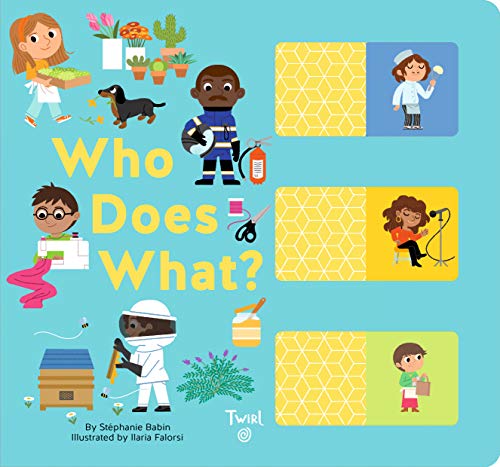 Who Does What?: A Slide-and-Learn Book (TW Who, 4)