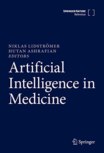 Artificial Intelligence in Medicine (Volume 1 & 2)