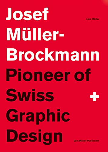 Josef Müller-Brockmann Suttl: Pioneer of Swiss Graphic Design