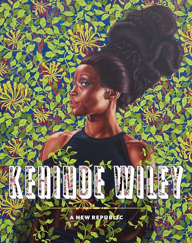 Kehinde Wiley: A New Republic