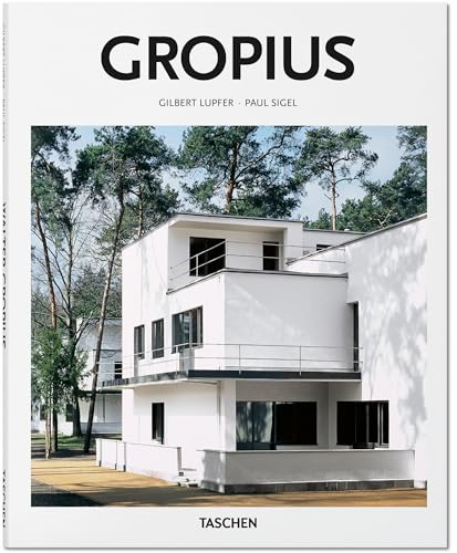 Walter Gropius: 1883-1969: the Promoter of a New Form