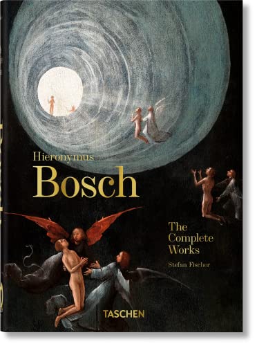 Hieronymus Bosch: The Complete Works