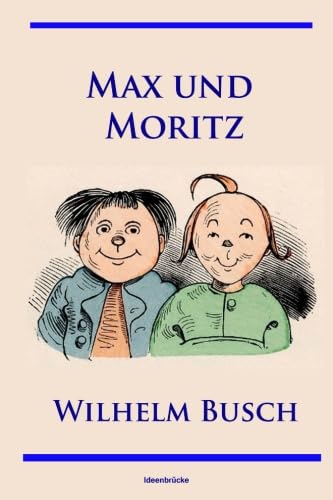 Max und Moritz (German Edition)