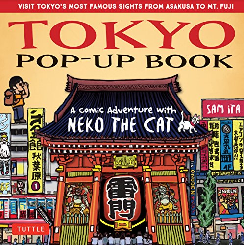 Tokyo Pop-Up Book: A Comic Adventure with Neko the Cat - A Manga Tour of Tokyo