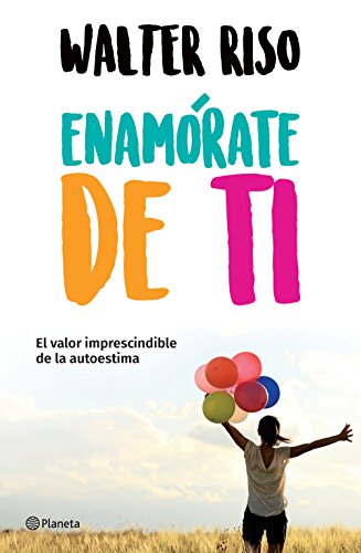 Enamórate de ti _ Fall in Love with You (Spanish Edition)