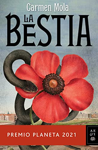 La Bestia: Premio Planeta 2021 (Spanish Edition)