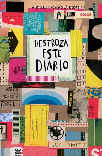 Destroza este diario. Ahora a todo color _ Wreck This Journal. Now in Color (Spanish Edition)