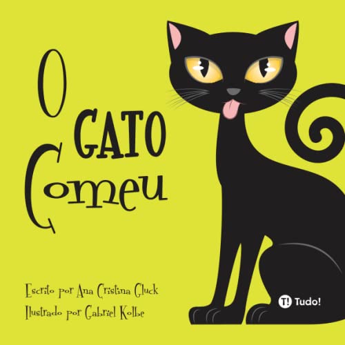 O Gato Comeu (Portuguese Edition)