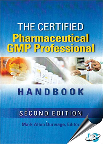 The Certified Pharmaceutical Gmp Professional Handbook, 2Nd Edition
